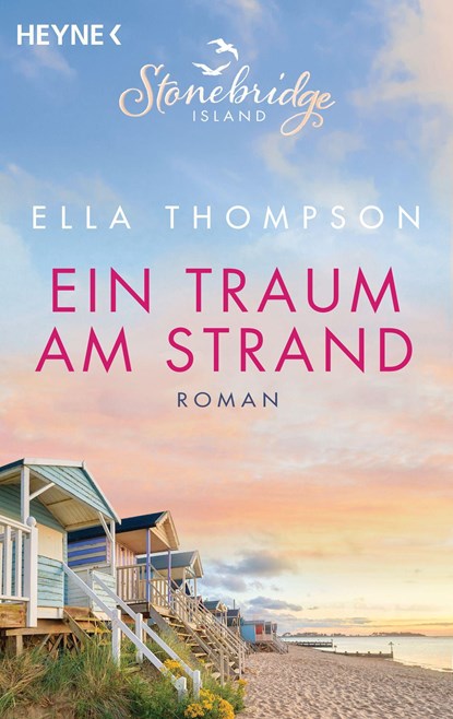 Ein Traum am Strand -  Stonebridge Island 2, Ella Thompson - Paperback - 9783453580763
