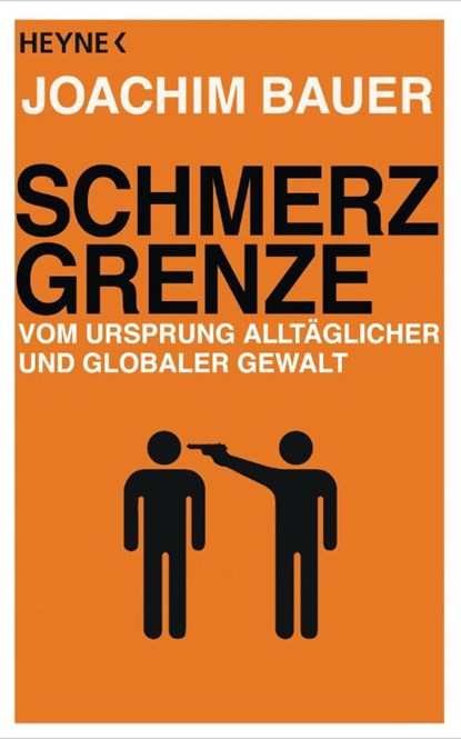 Schmerzgrenze, Joachim Bauer - Paperback - 9783453602588