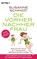 Die Vorher-Nachher-Frau, Susanne Schmidt - Paperback - 9783453603172