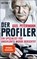 Der Profiler, Axel Petermann - Paperback - 9783453603592