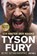 Ich hinter der Maske, Tyson Fury - Paperback - 9783453605701