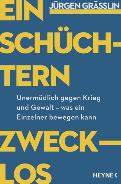 Einschüchtern zwecklos, Jürgen Grässlin - Paperback - 9783453606302