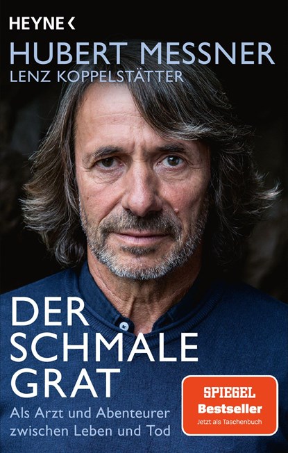 Der schmale Grat, Hubert Messner ;  Lenz Koppelstätter - Paperback - 9783453606371
