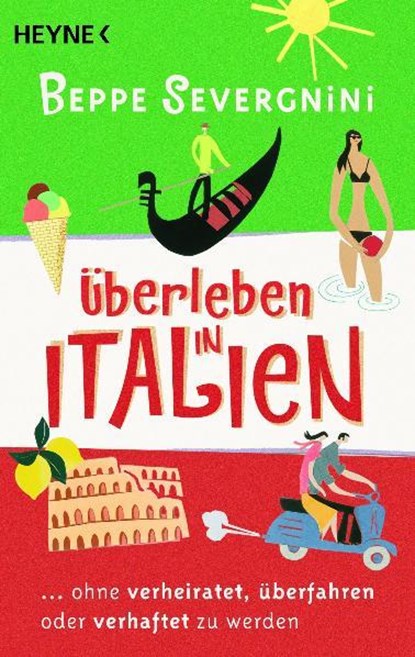 Überleben in Italien -, Beppe Severgnini - Paperback - 9783453645271