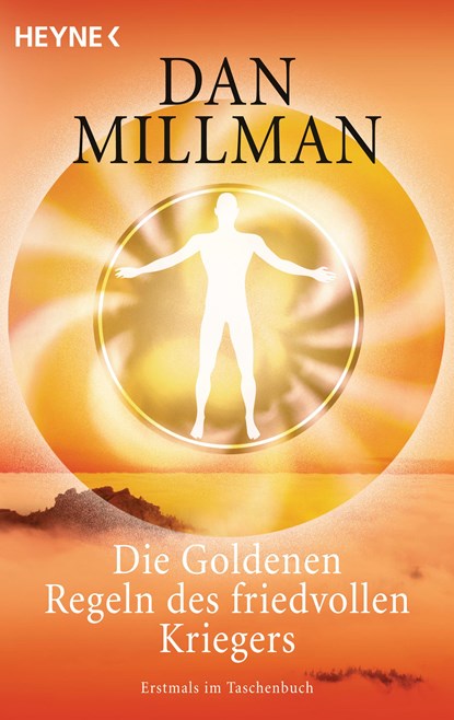 Die Goldenen Regeln des friedvollen Kriegers, Dan Millman - Paperback - 9783453700826