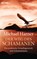 Der Weg des Schamanen, Michael Harner - Paperback - 9783453702424