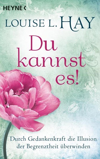 Du kannst es!, Louise L. Hay - Paperback - 9783453703117
