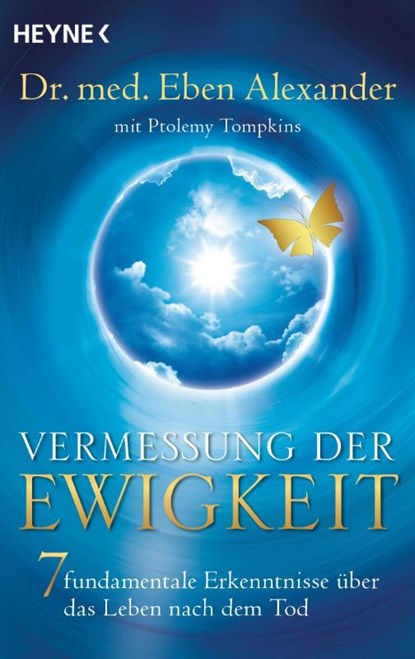 Vermessung der Ewigkeit, Eben Alexander ; Ptolemy Tompkins - Paperback - 9783453703292