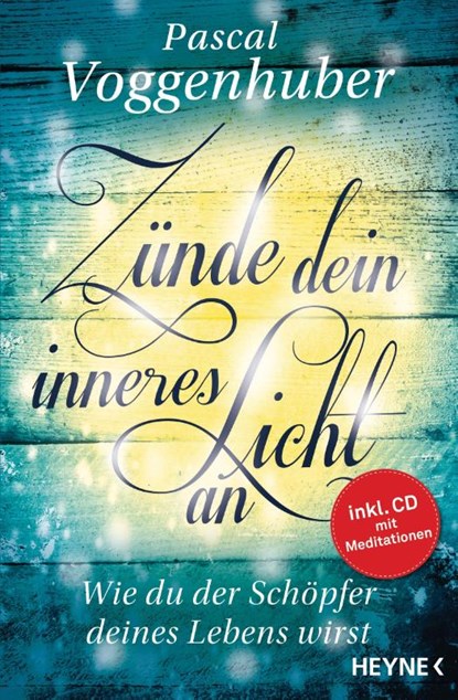Zünde dein inneres Licht an, Pascal Voggenhuber - Paperback - 9783453703353