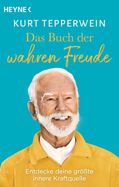 Das Buch der wahren Freude, Kurt Tepperwein - Paperback - 9783453703872