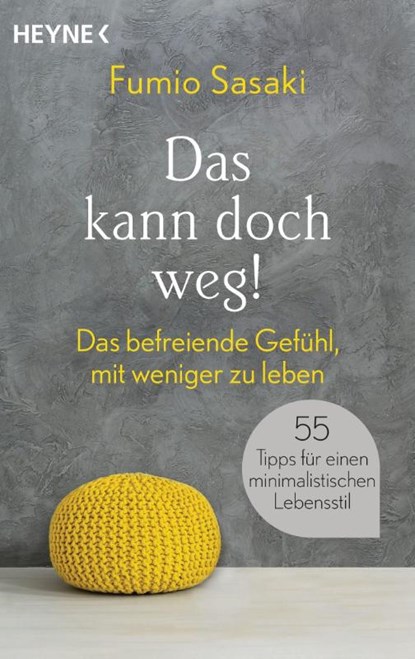Das kann doch weg!, Fumio Sasaki - Paperback - 9783453704046