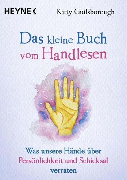 Das kleine Buch vom Handlesen, Kitty Guilsborough - Paperback - 9783453704534