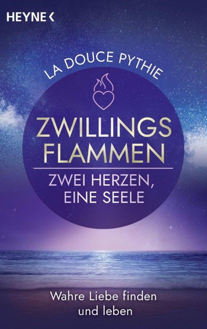 Zwillingsflammen - Zwei Herzen, eine Seele, La Douce Pythie - Paperback - 9783453704558