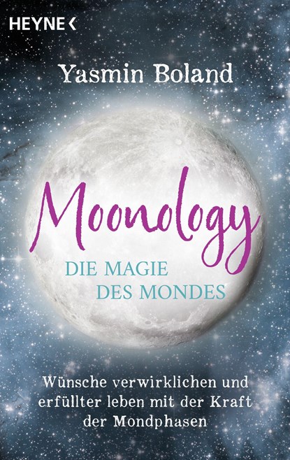 Moonology - Die Magie des Mondes, Yasmin Boland - Paperback - 9783453704589