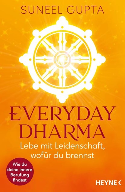 Everyday Dharma, Suneel Gupta - Paperback - 9783453704947