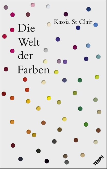 Die Welt der Farben, Kassia St Clair - Gebonden - 9783455001334