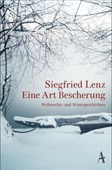 Eine Art Bescherung - Siegfried Lenz - 9783455001990