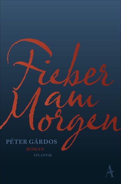 Fieber am Morgen, Péter Gárdos - Paperback - 9783455002102