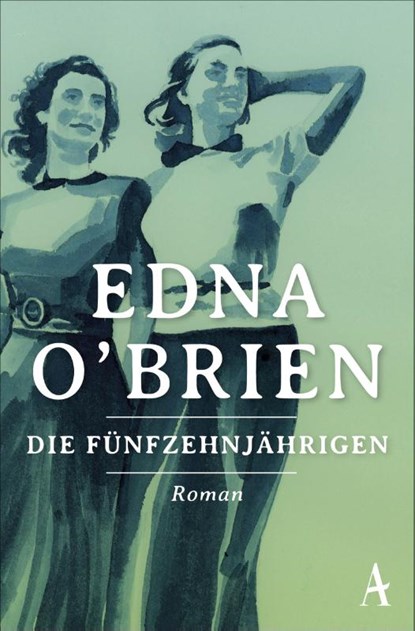 Die Fünfzehnjährigen, Edna O'Brien - Paperback - 9783455004502
