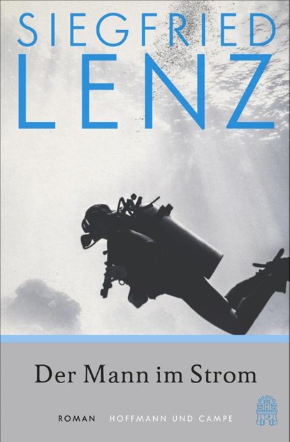 Der Mann im Strom, Siegfried Lenz - Paperback - 9783455005806