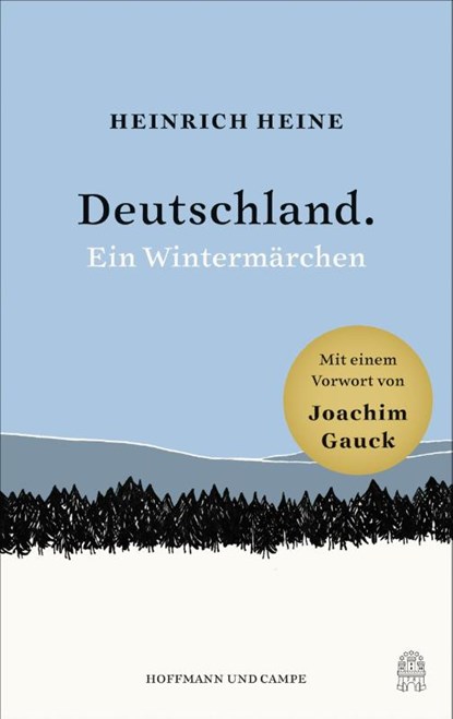 Deutschland. Ein Wintermärchen, Joachim Gauck ; Heinrich Heine - Gebonden - 9783455006230