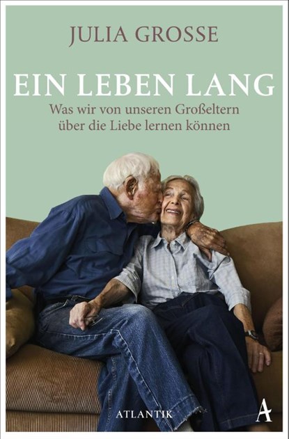 Ein Leben lang, Julia Grosse - Paperback - 9783455006674