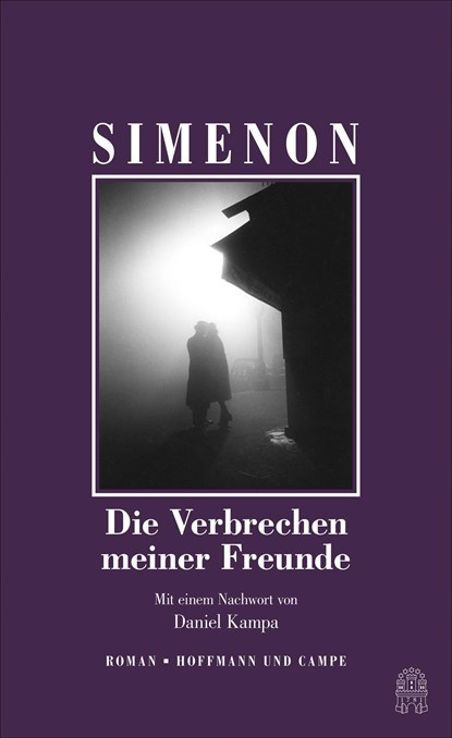 Die Verbrechen meiner Freunde, Georges Simenon - Gebonden - 9783455007091