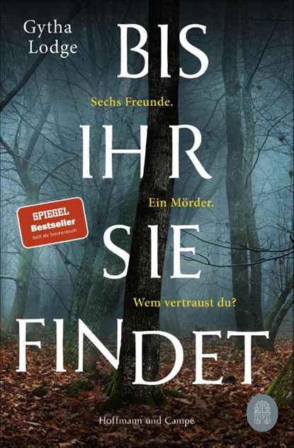 Bis ihr sie findet, Gytha Lodge - Paperback - 9783455009361