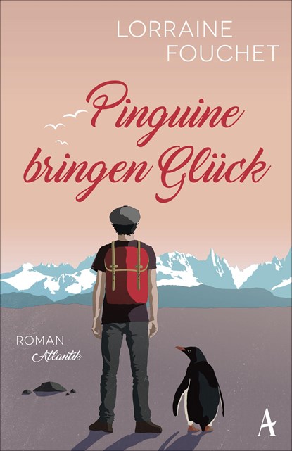 Pinguine bringen Glück, Lorraine Fouchet - Paperback - 9783455009866
