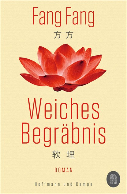 Weiches Begräbnis, Fang Fang - Paperback - 9783455011401