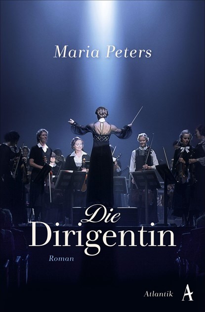Die Dirigentin, Maria Peters - Paperback - 9783455012187