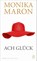 Ach Glück, Monika Maron - Gebonden - 9783455012729