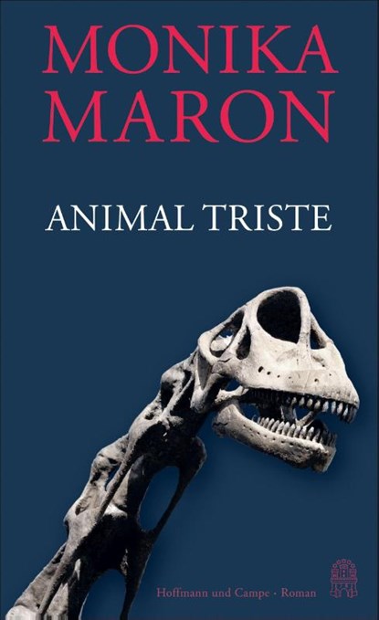 Animal triste, Monika Maron - Gebonden - 9783455012743