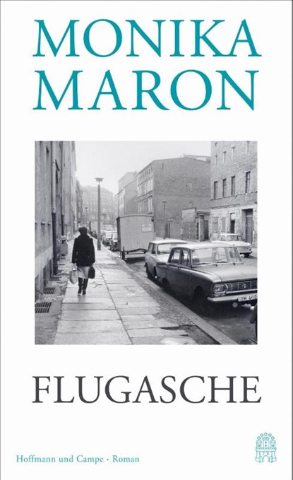 Flugasche, Monika Maron - Gebonden - 9783455012859