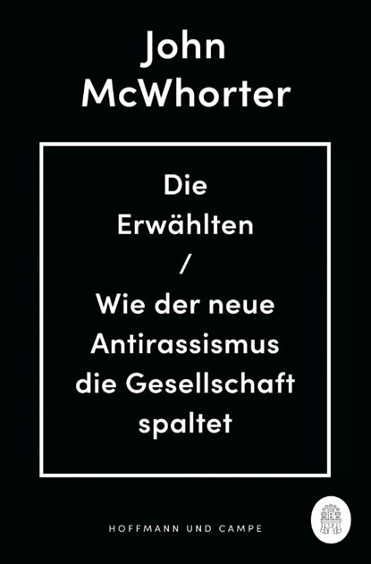 Die Erwählten, John Mcwhorter - Paperback - 9783455012996