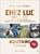 Chez Luc, Alexander Oetker - Gebonden - 9783455014358