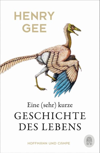 Eine (sehr) kurze Geschichte des Lebens, Henry Gee - Paperback - 9783455014457