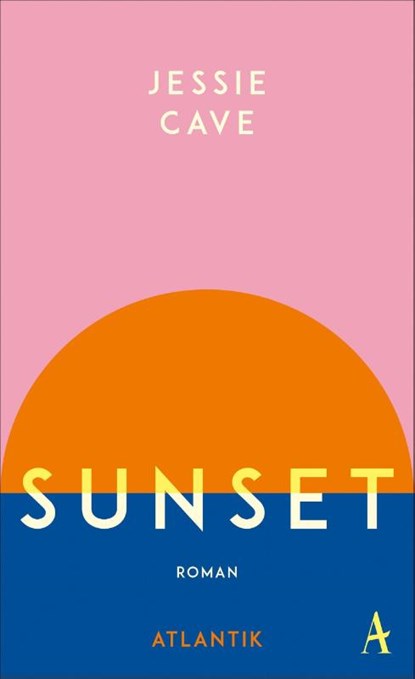 Sunset, Jessie Cave - Gebonden - 9783455015072