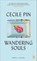 Wandering Souls, Cecile Pin - Gebonden - 9783455015706