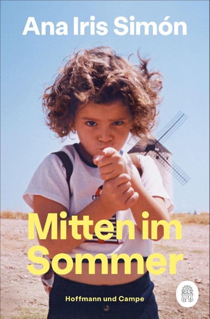Mitten im Sommer, Ana Iris Simón - Paperback - 9783455016482