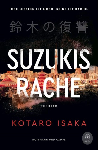 Suzukis Rache, Kotaro Isaka - Paperback - 9783455017526