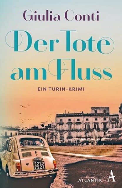 Der Tote am Fluss, Giulia Conti - Paperback - 9783455017854