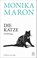 Die Katze, Monika Maron - Gebonden - 9783455018844