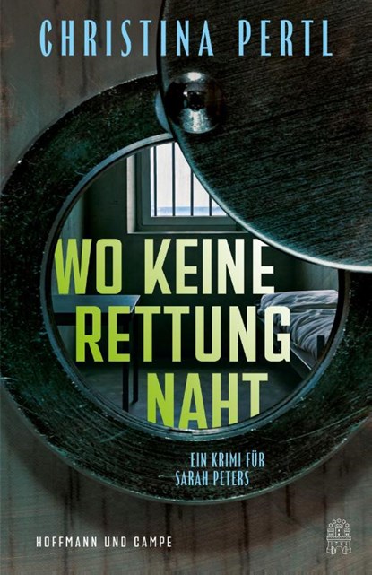Wo keine Rettung naht, Christina Pertl - Paperback - 9783455019223