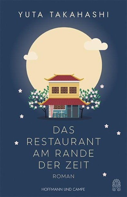 Das Restaurant am Rande der Zeit, Yuta Takahashi - Gebonden - 9783455019308