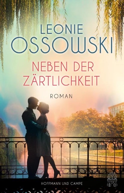 Neben der Zärtlichkeit, Leonie Ossowski - Gebonden - 9783455020373