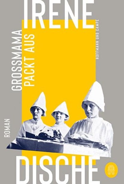 Großmama packt aus, Irene Dische - Paperback - 9783455020953