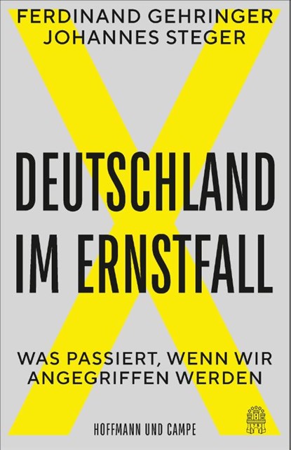 Deutschland im Ernstfall, Ferdinand Gehringer ; Johannes Steger - Paperback - 9783455021080