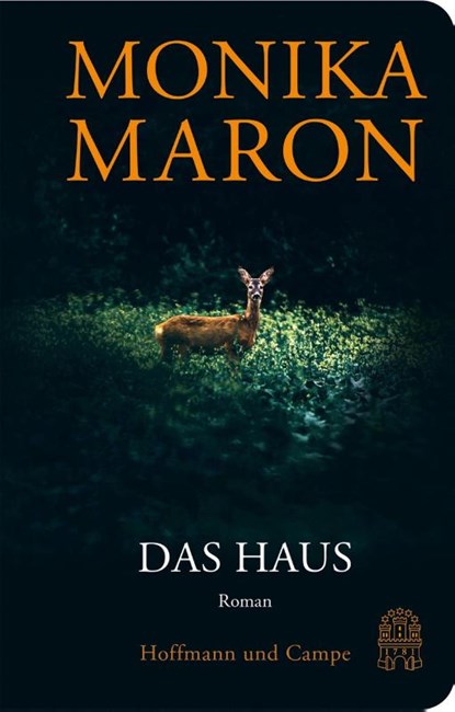 Das Haus, Monika Maron - Gebonden - 9783455021370