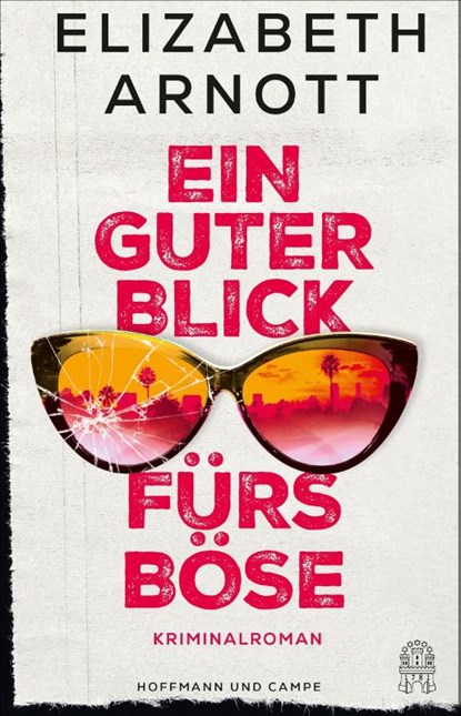 Ein guter Blick fürs Böse, Elizabeth Arnott - Gebonden - 9783455021387